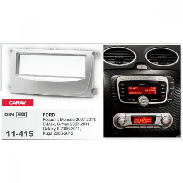 Рамка переходная Carav 11-415 Ford Focus II /Mondeo / S-Max / C-Max 2007+; Galaxy II