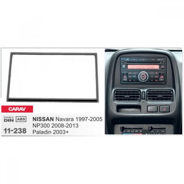 Рамка переходная Carav 11-238 NISSAN Navara 1997-2005; NP300 2008-2013; Paladin 2003+